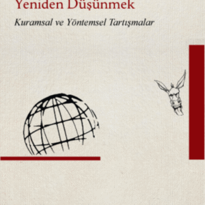 “Uluslararası” Kavramını Yeniden Düşünmek