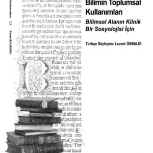 Bilimin Toplumsal Kullanımları