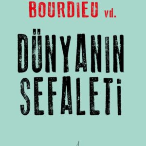 Dünyanın Sefaleti